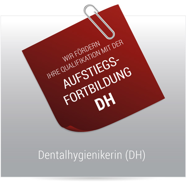 Qualifzierung zur Dentalhygienikerin DH